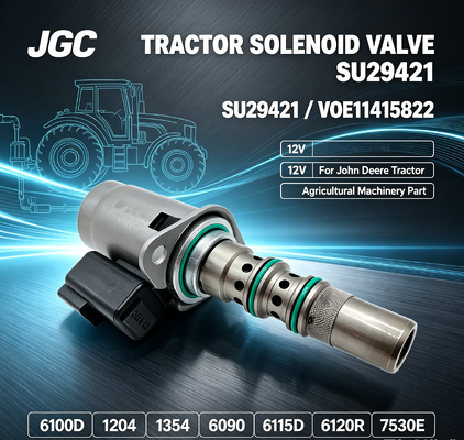 SU29421 VOE11415822 12V zawór magnetyczny dla ciągnika 6100D 1204 1354 6090 6115D 6120R 7530E Część maszyny rolniczej